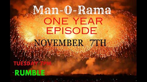 Man-O-Rama - Ep. 49-1 year episode celebrations