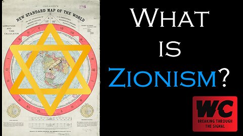 Zionism Pt. 1 - What is Zionism?