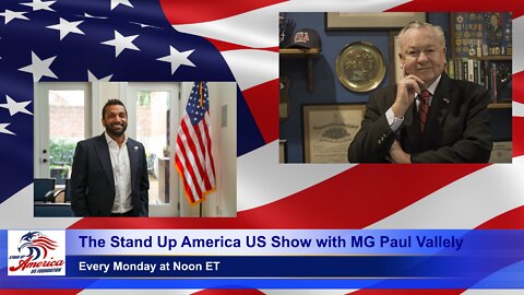 The Stand Up America US Show with MG Paul Vallely: Episode 21