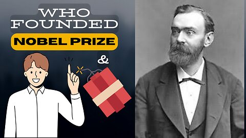 Who Was Alfred Nobel ? _The Man Behind Nobel Prize | The maker of dynamite | 1st Nobel Prize #whowas