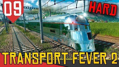 Gastei 100 MILHÕES! TREM BALA Antigo - Transport Fever 2 Hard #09 [Série Gameplay Português PT-BR]