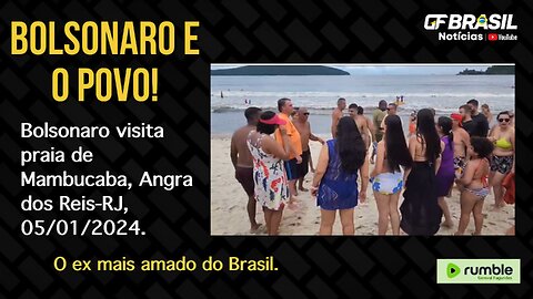 Bolsonaro visita praia de Mambucaba, Angra dos Reis-RJ, 05/01/2024 e o povo faz a festa!