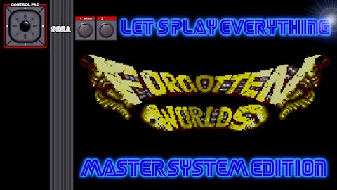 Let's Play Everything: Forgotten Worlds