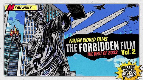 The FORBIDDEN Film | Vol. 2 (Jan 6th, 2023)