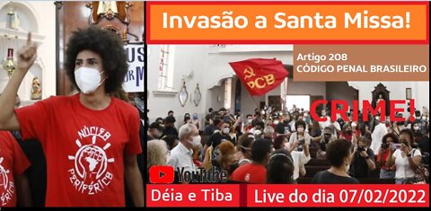 Petistas, aos gritos, invadem Santa Missa!