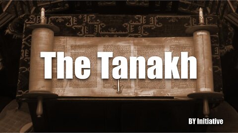 Hebrew Bible | The Tanakh | The Scriptures