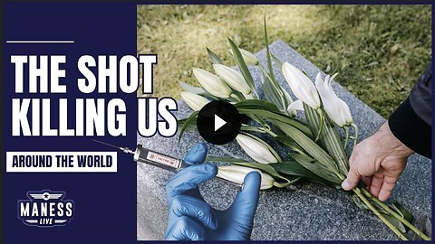 The Shot Killing Us Around The World | The Rob Maness Show EP 261