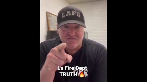 Los Angeles Fire Department Capt Is Ready To Go To WAR With City & Union Over Mandatory Vax Mandate