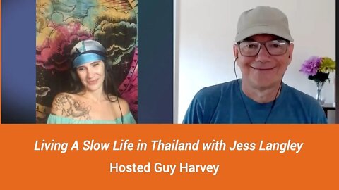 Living a Slow Sensual Life in Thailand with Jess Langley