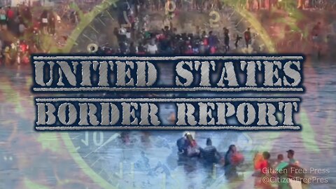 Texas Border - United States Border Report