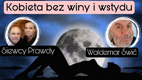 Kobieta bez winy i wstydu - Waldemar Świć