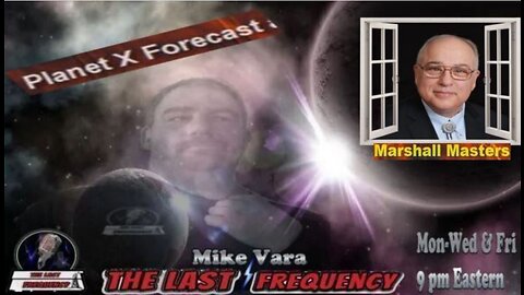 Marshall Masters (Planet X Forcast) TLF Radio/TV 9-18-23