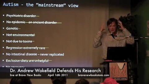 'Dr Andrew Wakefield tells his side of the story in the MMR Vaccine causes Autism debate' - 2013