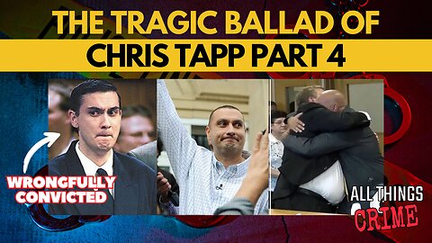 The Tragic Ballad of Chris Tapp Part 4 - Tom Myers