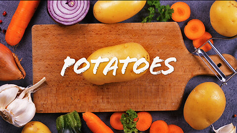 FOODIE || Farm-To-Table: Potatoes (2023)