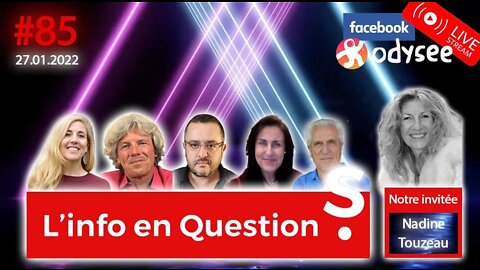 L’info en QuestionS #85 avec Nadine Touzeau, Analyste comportementaliste - 27.01.22