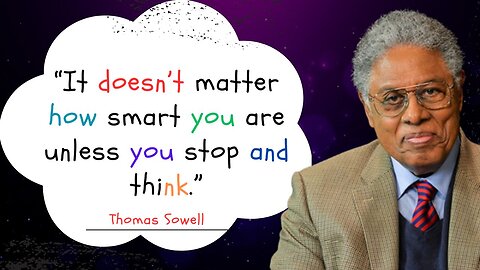 The Ultimate Collection of Motivating Quotes by Thomas Sowell @inspirationalquotes819