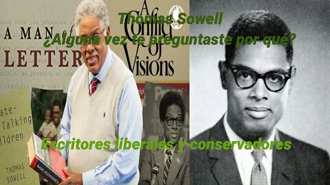 ¿Alguna vez te preguntaste por qué? Thomas Sowell (Sobre EE.UU.)