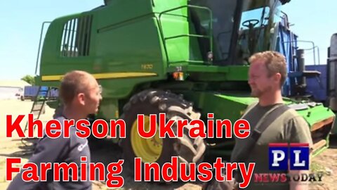 Kherson Ukraine Farming Industry's Problems NOW (special report)