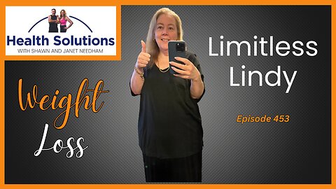 EP 453: Carnivore Weight Loss Journey with Limitless Lindy and Shawn & Janet Needham R. Ph.