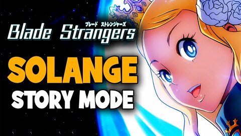 Blade Strangers - Solange Story Mode