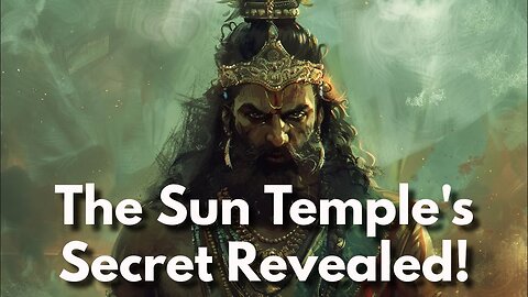 "Legend Of The Sun Temple: Wisdom From Unexpected Places"