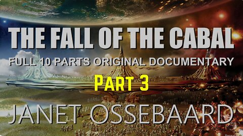 PART 3: The Fall of the Cabal: The Alien Invasion