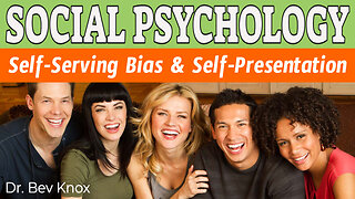 Self-Serving Bias, Self-Handicapping & Self-Presentation - Social Psychology