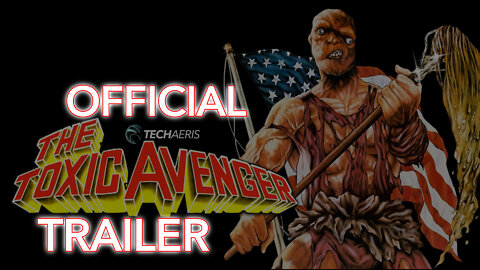 1984 | The Toxic Avenger Classic Trailer (RATED R)