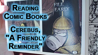 Reading Comic Books: A Friendly Reminder from Cerebus, by Dave Sim, Epic Illustrated #28, 1985 ASMR