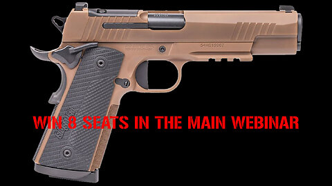 SIG SAUER 1911 X MINI #3 FOR 8 SEATS IN THE MAIN WEBINAR