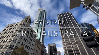 Explore Perth Australia: A Walking Tour of Hay Street (Part 1)