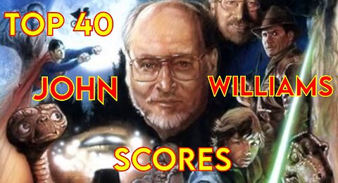 Top 40 John Williams Scores