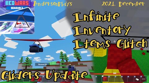 AndersonPlays Roblox BedWars 🪁 [GLIDERS + 3x XP!] - Infinite Item Glitches 2021 | Gliders Update