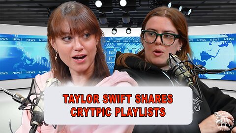 Taylor Swift Shares Cryptic Playlists | Episode 41