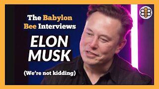 The Babylon Bee Interviews Elon Musk (Trailer)
