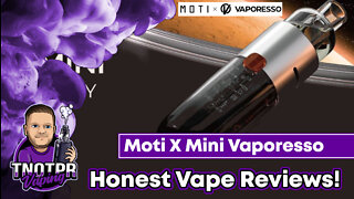 Honest Review! Moti X Mini Vaporesso