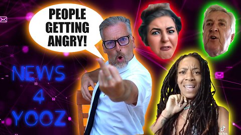 Episode 4 - People Getting Angry!