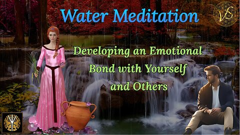 Healing Meditation: Developing an Emotional Bond with Yourself and Others