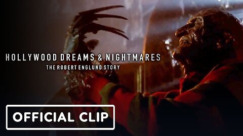 Hollywood Dreams And Nightmares: The Robert Englund Story - Official Clip