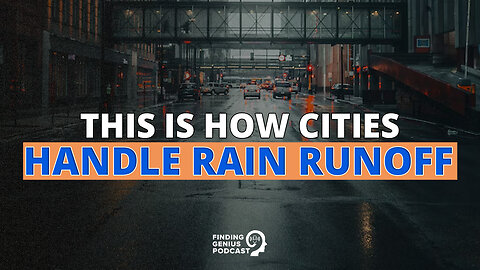 This Is How Cities Handle Rain Runoff