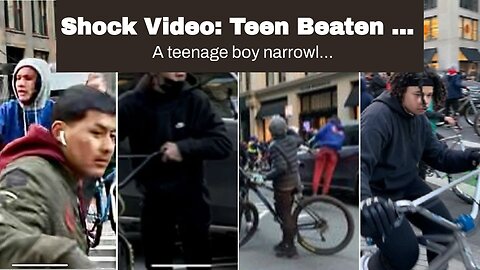 Shock Video: Teen Beaten by Mob of Youths in NYC