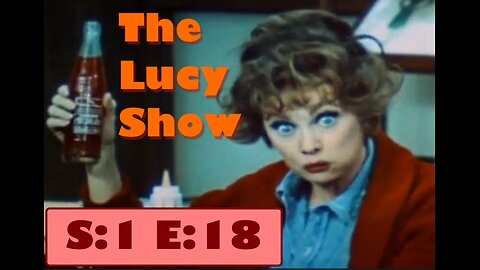 The Lucy Show - Lucy And Viv Put In A Shower - S1E18