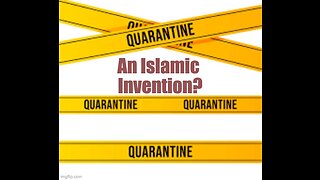 Muhammad Invented Quarantine