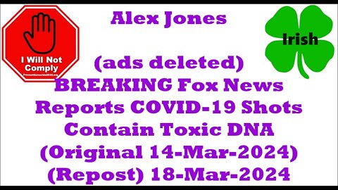 BREAKING Fox News Reports COVID-19 Shots Contain Toxic DNA 18-Mar-2024