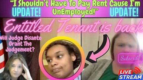 @Kendra G Agrees That WOMEN Settle! Unemployed Tenant Is BACK!