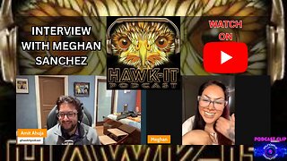 Hawk It Podcast with Guest Meghan Sanchez 1