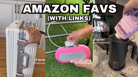 Amazon Must Haves with Links - Amazon Favs - TikTok Amazon Finds Compilation - TikTokMadeMeBuyIt