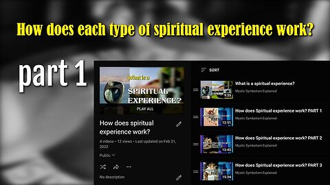 How does each type of spiritual experience work? Part 1