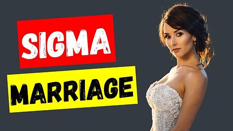 Sigma Male Marriage Desires: Top 8 Non-Negotiables (2023)